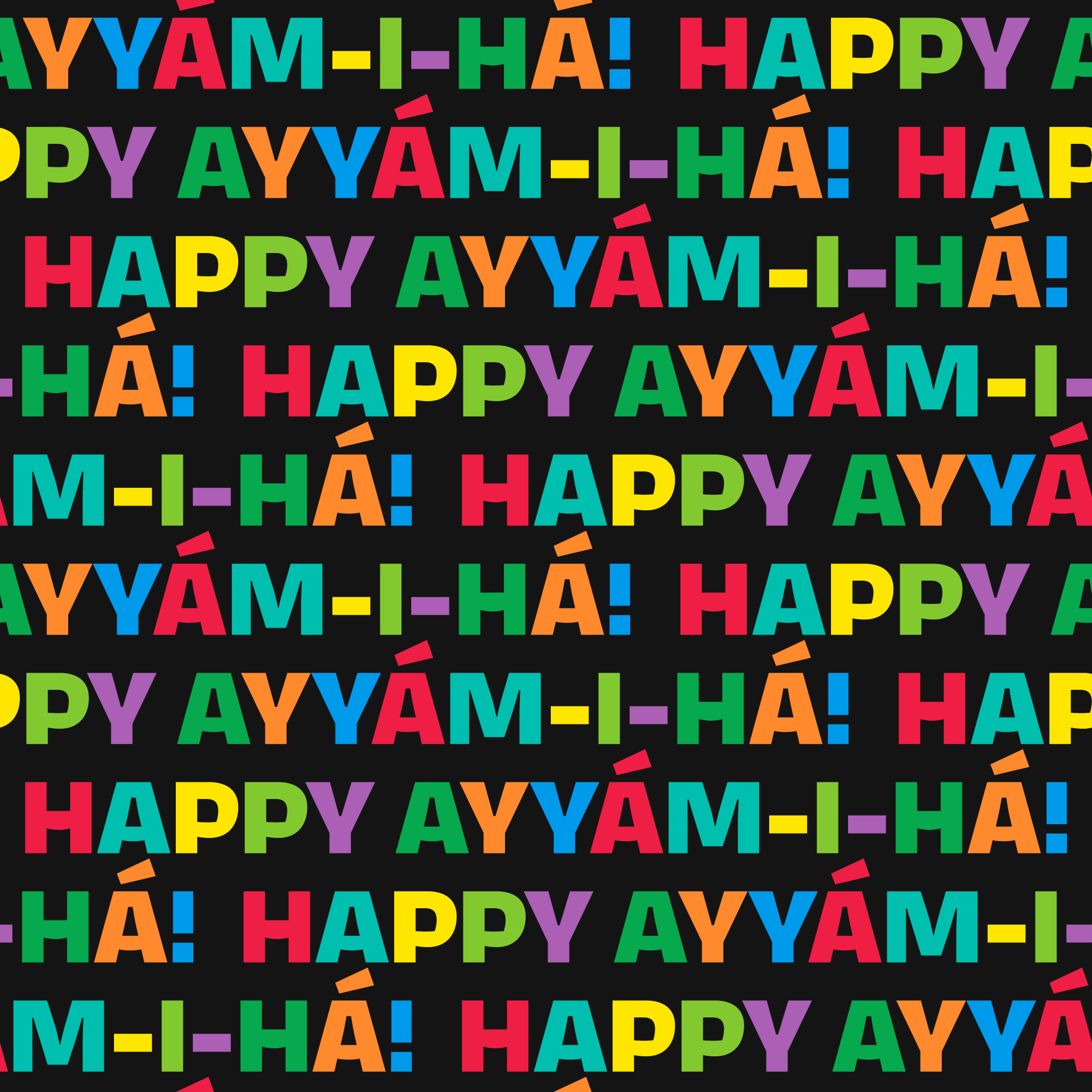 Happy Ayyám-i-Há! – Black