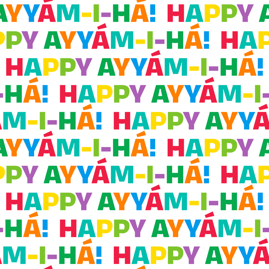 Happy Ayyám-i-Há! – White